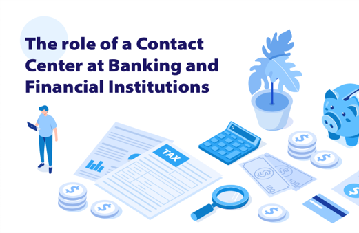 The valuable role of contact centers in banking and financial institutions v2